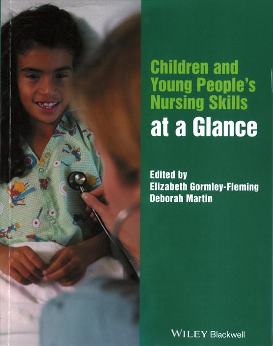 Children and Young People's Nursing Skills at a Glance