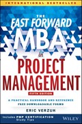 The Fast Forward MBA in Project Management | Eric Verzuh | 