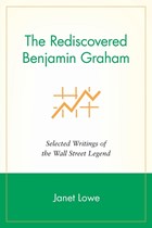 The Rediscovered Benjamin Graham | Janet Lowe | 
