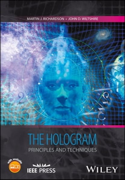 The Hologram, Martin J. Richardson ; John D. Wiltshire - Ebook - 9781119088936
