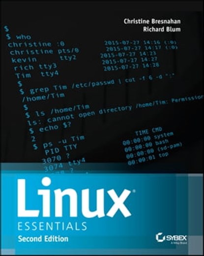 Linux Essentials, Christine Bresnahan ; Richard Blum - Ebook - 9781119092148