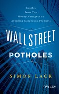 Wall Street Potholes | Simon A. Lack | 