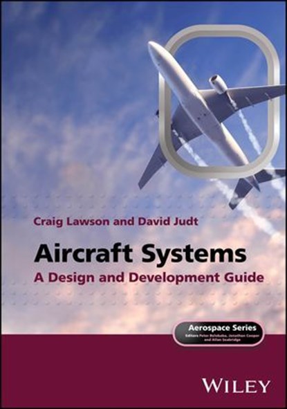 Aircraft Systems, Craig Lawson ; David Judt - Ebook - 9781119113195