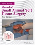 Manual of Small Animal Soft Tissue Surgery 2e | K Tobias | 