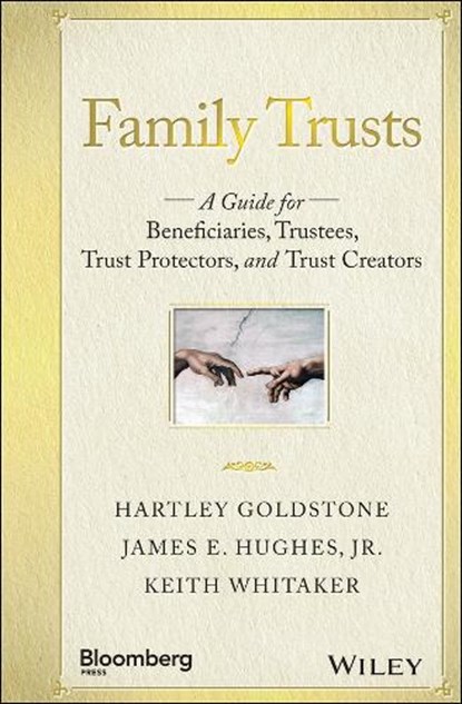Family Trusts, Hartley Goldstone ; James E. Hughes ; Keith Whitaker - Gebonden - 9781119118268