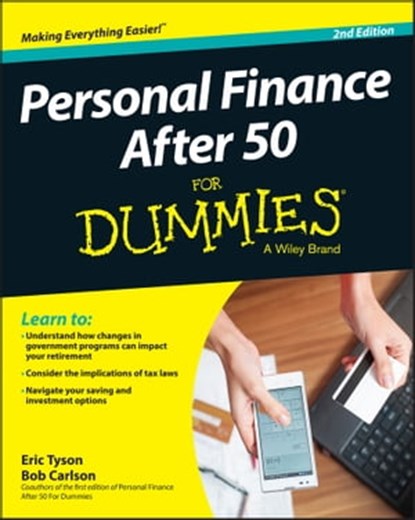 Personal Finance After 50 For Dummies, Eric Tyson ; Robert C. Carlson - Ebook - 9781119118831
