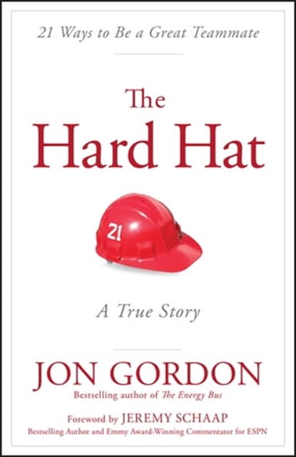 The Hard Hat, Jon Gordon - Ebook - 9781119120131