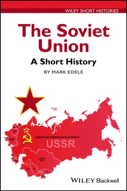 The Soviet Union, Mark Edele - Paperback - 9781119131175