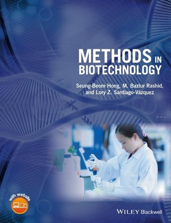 Hong, S: Methods in Biotechnology