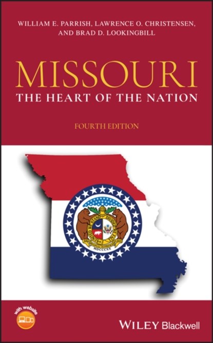 Missouri, William E. (Mississippi State University Parrish ; Lawrence O. (Missouri University of Science and Technology Christensen ; Brad D. (Columbia College of Missouri Lookingbill - Gebonden - 9781119165828