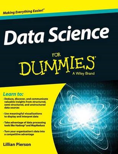 Data Science for Dummies, PIERSON,  Lillian - Gebonden - 9781119174103