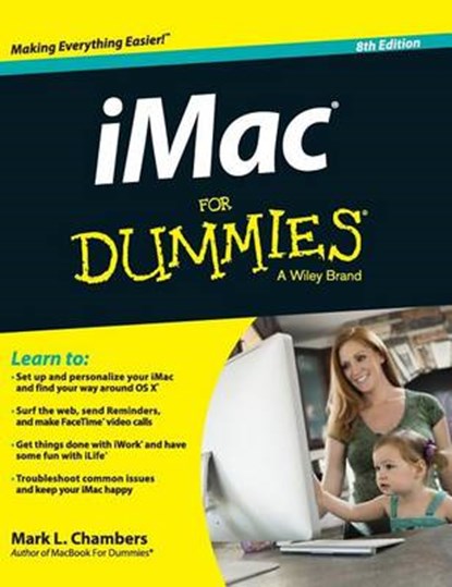 iMac for Dummies, CHAMBERS,  Mark L. - Gebonden - 9781119175711