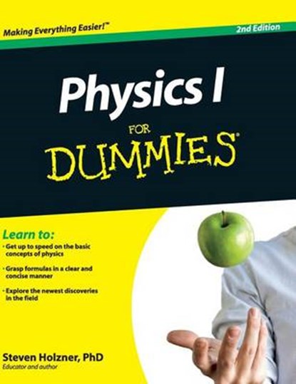 Physics I for Dummies, HOLZNER,  Steven - Gebonden - 9781119176183