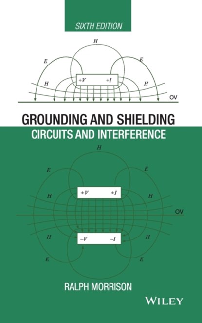 Grounding and Shielding, Ralph (Consultant) Morrison - Gebonden - 9781119183747