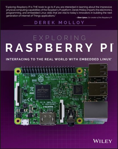 Exploring Raspberry Pi, Derek Molloy - Paperback - 9781119188681