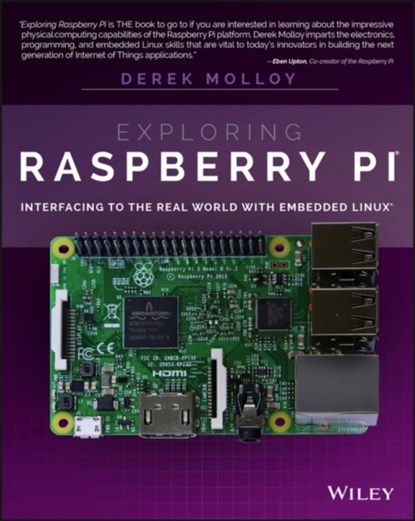 Exploring Raspberry Pi, Derek Molloy - Paperback - 9781119188681