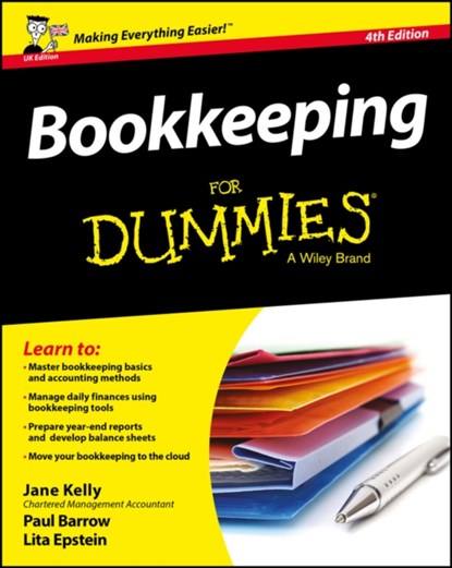 Bookkeeping For Dummies, Jane E. Kelly ; Paul Barrow ; Lita (University of Phoenix) Epstein - Paperback - 9781119189138