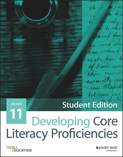 Developing Core Literacy Proficiencies, Grade 11, Odell Education - Paperback - 9781119192619