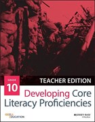 Developing Core Literacy Proficiencies, Grade 10 | Odell Education | 
