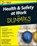 Health and Safety at Work For Dummies, UK Edition, RRC International ; David Towlson ; Terry Robson ; Vicki Swaine - Paperback - 9781119210931