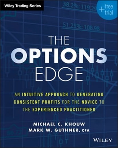 The Options Edge, Michael C. Khouw ; Mark W. Guthner - Ebook - 9781119212423