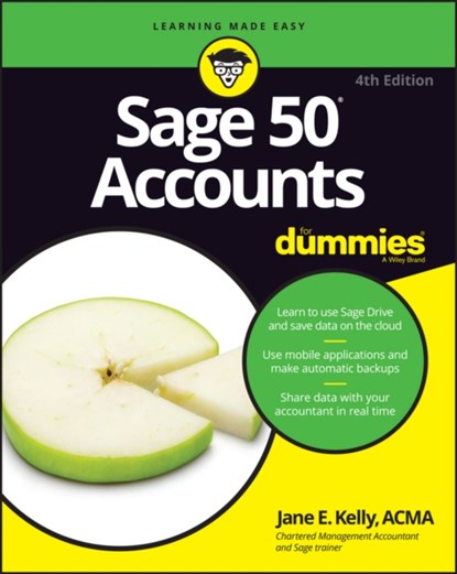 Sage 50 Accounts For Dummies, UK Edition, Jane E. Kelly - Paperback - 9781119214151