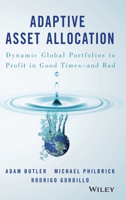 Adaptive Asset Allocation, Adam Butler ; Michael Philbrick ; Rodrigo Gordillo - Gebonden - 9781119220350