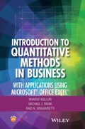Introduction to Quantitative Methods in Business | Bharat Kolluri ; Michael J. Panik ; Rao N. Singamsetti | 
