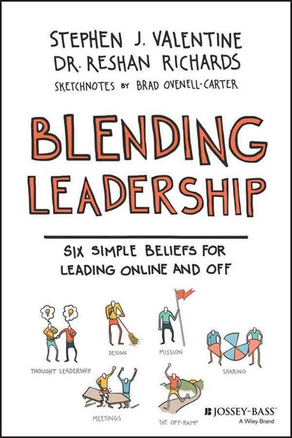 Blending Leadership, Stephen J. Valentine ; Dr. Reshan Richards - Paperback - 9781119222057