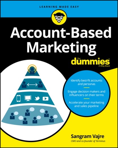 Account-Based Marketing For Dummies, Sangram Vajre - Paperback - 9781119224853