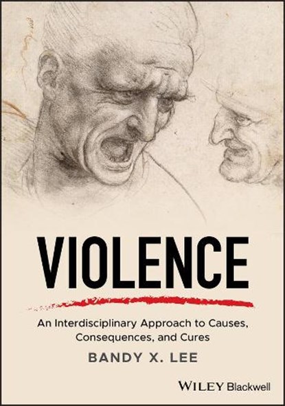 Violence, Bandy X. (Yale University Lee - Paperback - 9781119240686