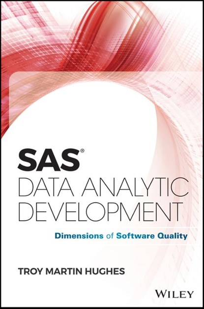 SAS Data Analytic Development, HUGHES,  Troy Martin - Gebonden - 9781119240761