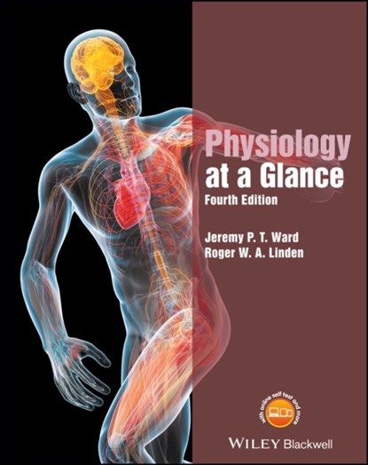Physiology at a Glance, Jeremy P. T. (King's College Ward ; Roger W. A. (Department of Physiology Linden - Paperback - 9781119247272