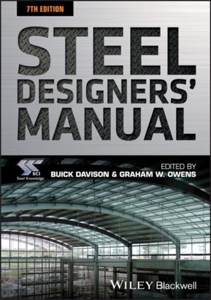 Steel Designers' Manual, SCI (Steel Construction Institute) - Paperback - 9781119249863