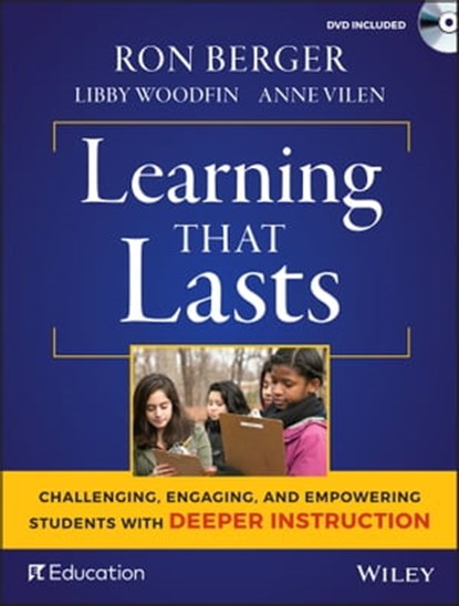 Learning That Lasts, Libby Woodfin ; Ron Berger ; Anne Vilen - Ebook - 9781119253549