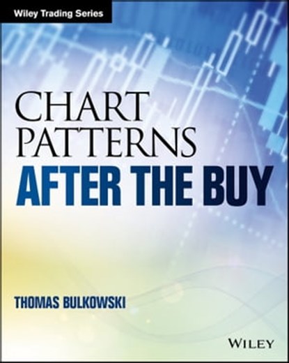 Chart Patterns, Thomas N. Bulkowski - Ebook - 9781119274926