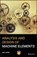 Analysis and Design of Machine Elements, Wei Jiang - Gebonden - 9781119276074