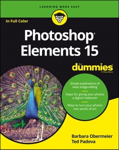 Photoshop Elements 15 For Dummies, Barbara Obermeier ; Ted Padova - Ebook - 9781119281511