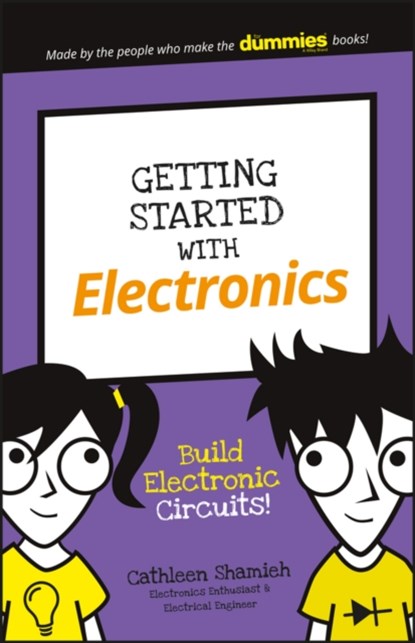 Getting Started with Electronics, Cathleen Shamieh - Paperback - 9781119313809