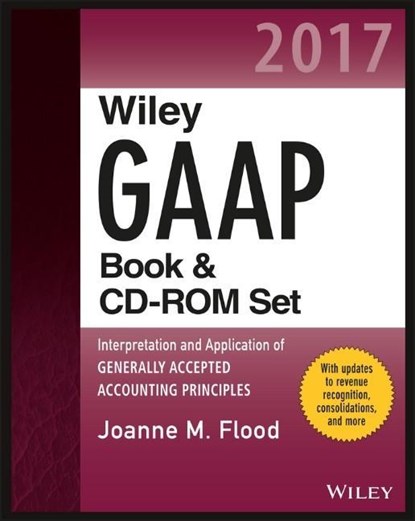 Wiley GAAP 2017, Joanne M. Flood - Paperback - 9781119357063