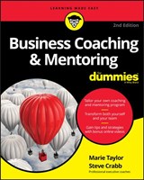 Business Coaching & Mentoring For Dummies - Marie Taylor ; Steve Crabb - 9781119363927