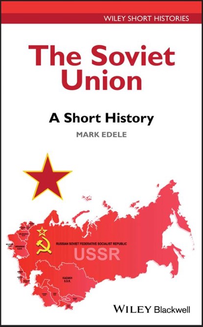 The Soviet Union, EDELE,  Mark - Overig - 9781119367413