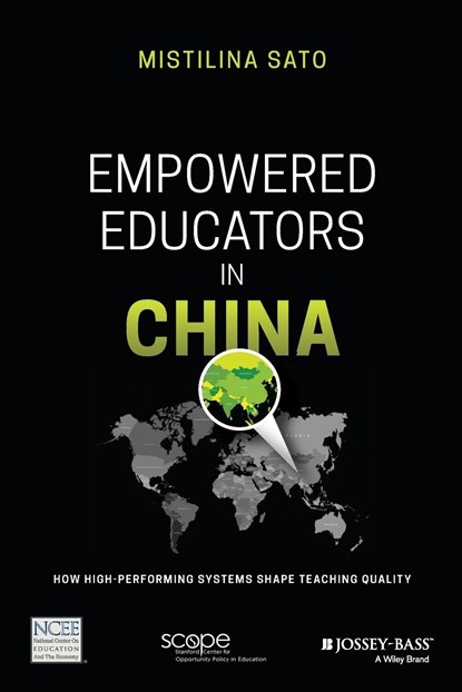 Empowered Educators in China, Mistilina Sato - Paperback - 9781119369653