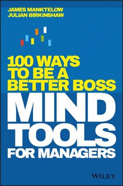 Mind Tools for Managers, James Manktelow ; Julian Birkinshaw - Gebonden - 9781119374473