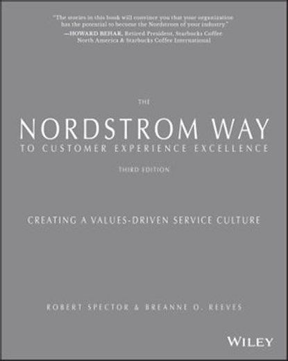 The Nordstrom Way to Customer Experience Excellence, Robert Spector ; breAnne O. Reeves - Ebook - 9781119375388