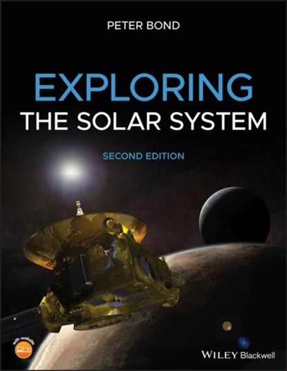 Exploring the Solar System, Peter Bond - Paperback - 9781119384908