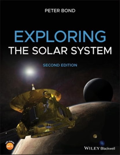 Exploring the Solar System, Peter Bond - Ebook - 9781119384915