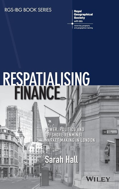 Respatialising Finance, Sarah Hall - Gebonden - 9781119385486