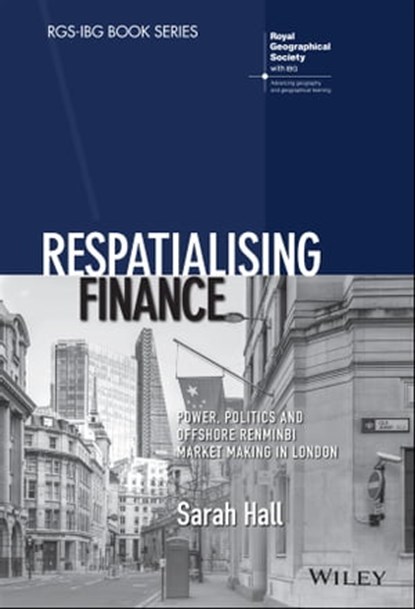 Respatialising Finance, Sarah Hall - Ebook - 9781119385547
