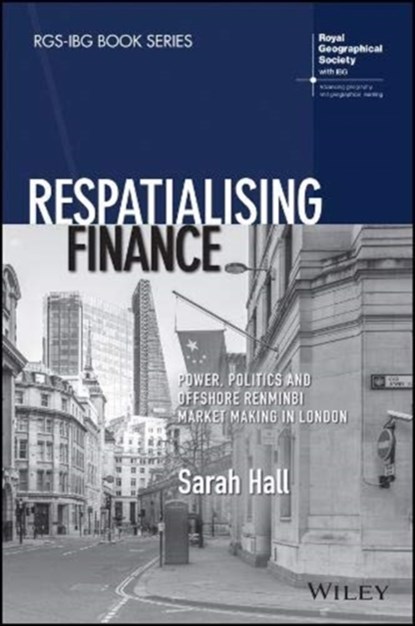 Respatialising Finance, Sarah Hall - Paperback - 9781119386049